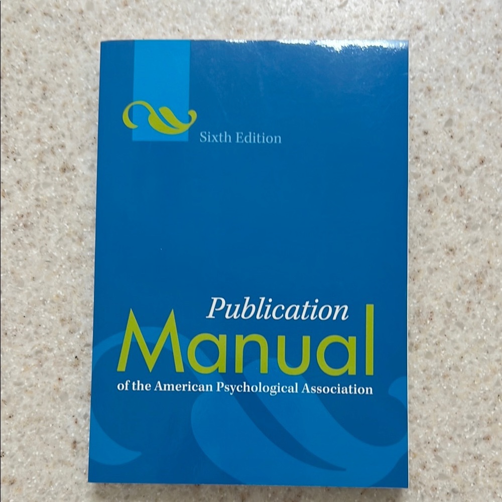 Publication Manual  sixth edition